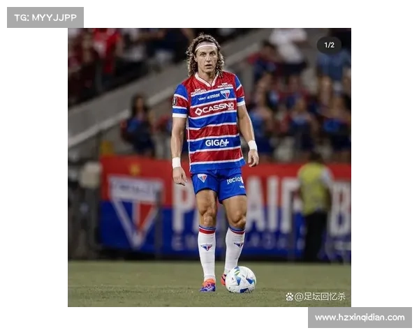 从防守核心到组织枢纽浅析大卫路易斯的最佳踢球位置与战术价值